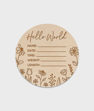 Houten Baby Aankondigingsbord 'Hello World' - Geboortegegevens met Bloemen Gravure