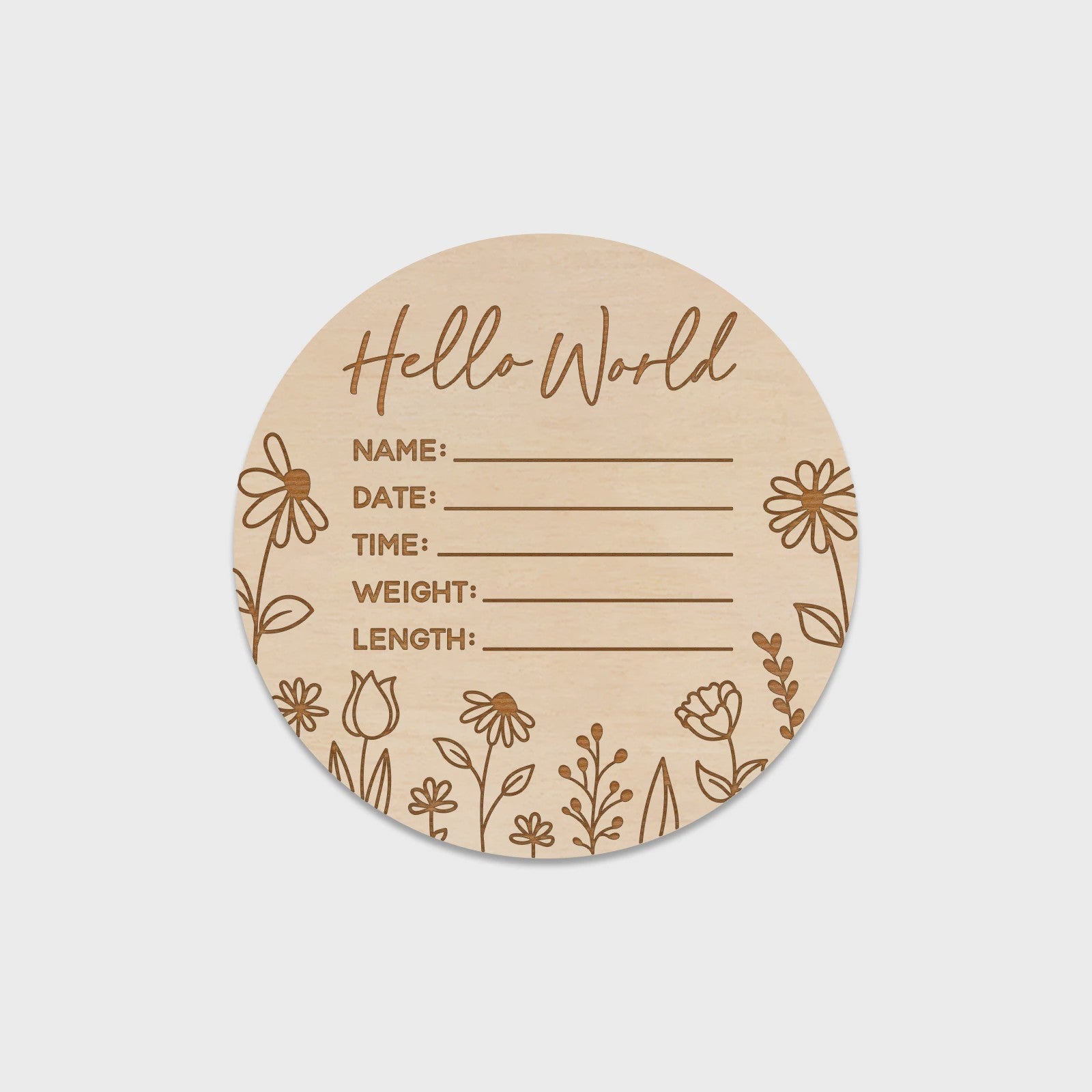 Houten Baby Aankondigingsbord 'Hello World' - Geboortegegevens met Bloemen Gravure