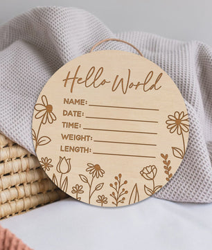 Houten Baby Aankondigingsbord 'Hello World' - Geboortegegevens met Bloemen Gravure