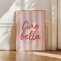 Ciao Bella Canvas Poster – Italiaanse Quote Wanddecoratie